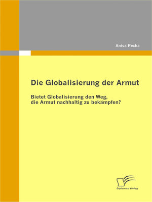 cover image of Die Globalisierung der Armut